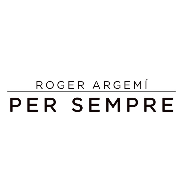 Per Sempre - Roger Argemí