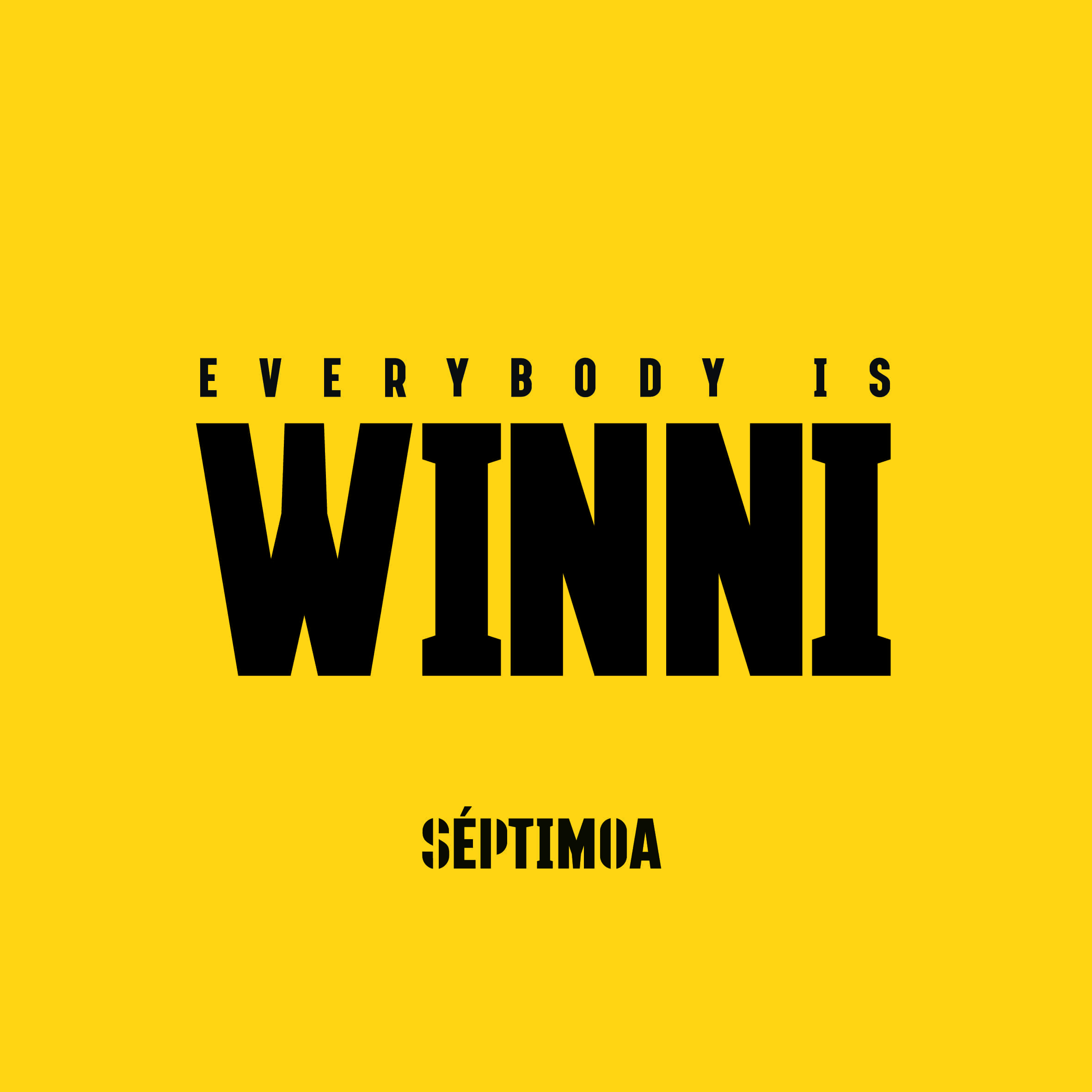 Everybody is Winni - Séptimo A
