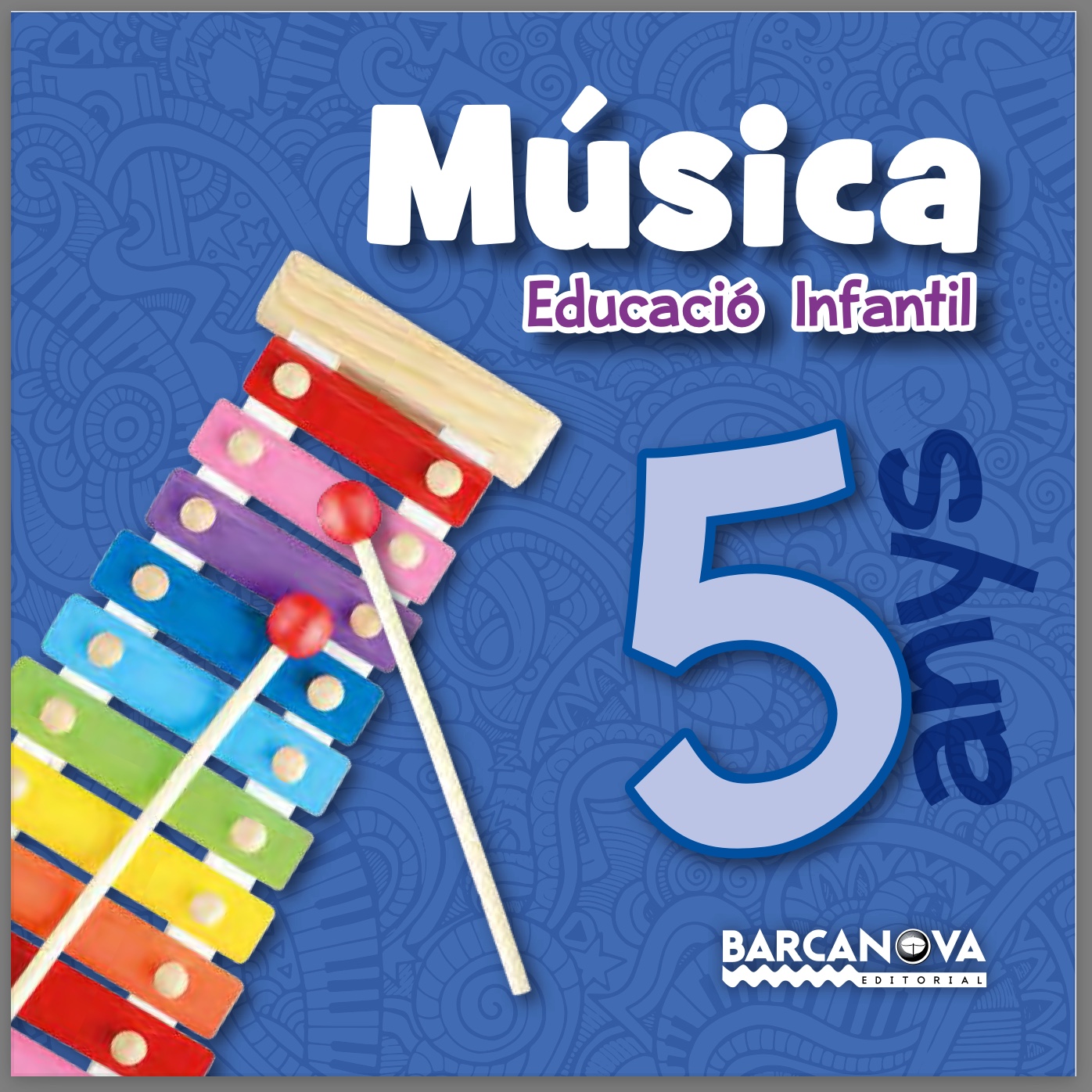 Música - 5 anys - Barcanova