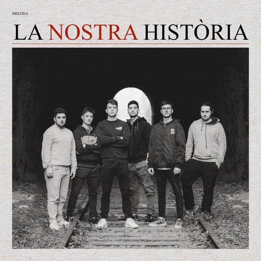 La nostra història - Bredda